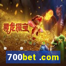 700bet .com